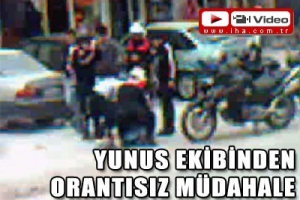 YUNUS EKİBİNDEN ORANTISIZ M&Uuml;DAHALE
