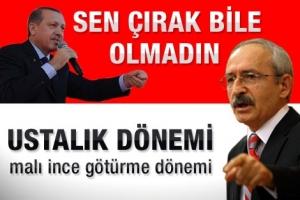 ERDOĞAN'DAN KILI&Ccedil;DAROĞLU'NA USTALIK CEVABI