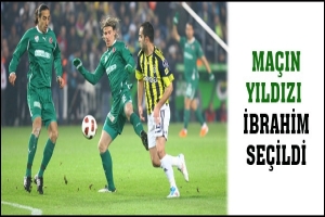 MA&Ccedil;IN YILDIZI İBRAHİM SE&Ccedil;İLDİ