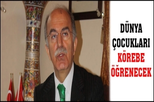 D&Uuml;NYA &Ccedil;OCUKLARI SEKSEK VE K&Ouml;REBE &Ouml;ĞRENECEK