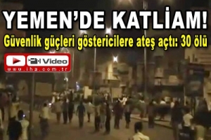YEMEN'DE KATLİAM: 30 &Ouml;L&Uuml;