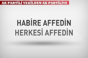 AK PARTİLİ VEKİLDEN AK PARTİLİ'YE TEPKİ