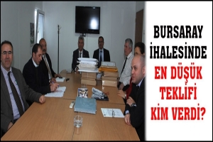 BURSARAY İHALESİNDE EN D&Uuml;Ş&Uuml;K TEKLİFİ KİM VERDİ?