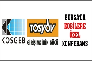 BURSA'DA KOBİLERE &Ouml;ZEL KONFERANS