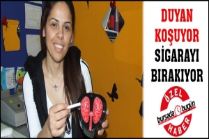 &Ouml;ZEL HABER... DUYAN KOŞUYOR, SİGARAYI BIRAKIYOR...