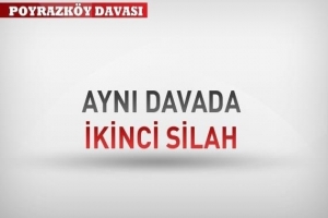 AYNI DAVA 2. SİLAH
