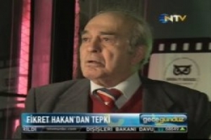 FİKRET HAKAN AĞZINI BOZDU