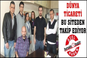 &Ouml;ZEL HABER... D&Uuml;NYA TİCARETİ BU SİTEDEN İZLİYOR