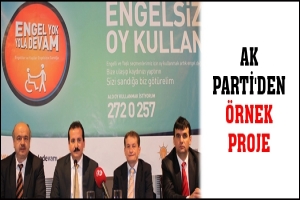 AK PARTİ'DEN &Ouml;RNEK PROJE