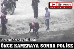 ESRARCILAR KAMERALARA YAKALANDI