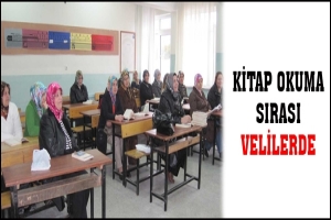 KİTAP OKUMA SIRASI VELİLERDE