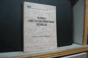 LAMİ'İ &Ccedil;ELEBİ BURSA'DA ANILACAK