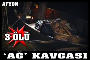 AĞ KAVGASI