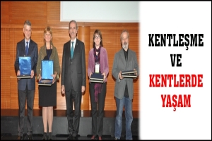 KENTLEŞME VE KENTLERDE YAŞAM
