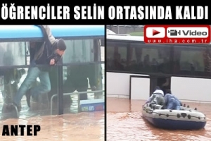 &Ouml;ĞRENCİLER SELİN ORTASINDA KALDI
