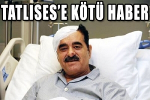 TATLISES'E K&Ouml;T&Uuml; HABER