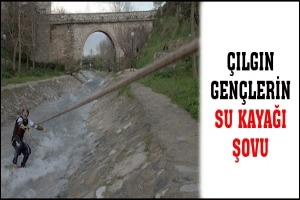 &Ccedil;ILGIN GEN&Ccedil;LERİN SU KAYAĞI ŞOVU