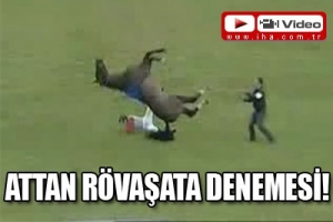 ATTAN R&Ouml;VAŞATA DENEMESİ