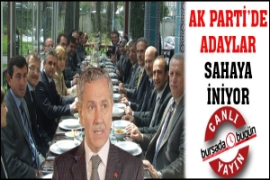 CANLI YAYIN... AK PARTİ'DE ADAYLAR SAHAYA İNİYOR