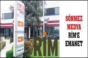 S&Ouml;NMEZ MEDYA RİM'E EMANET