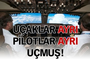 U&Ccedil;AKLAR AYRI PİLOTLAR AYRI U&Ccedil;MUŞ
