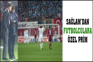 SAĞLAM'DAN FUTBOLCULARA &Ouml;ZEL PRİM
