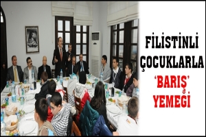 FİLİSTİNLİ &Ccedil;OCUKLARLA 'BARIŞ' YEMEĞİ