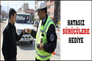 HATASIZ S&Uuml;R&Uuml;C&Uuml;LERE HEDİYE