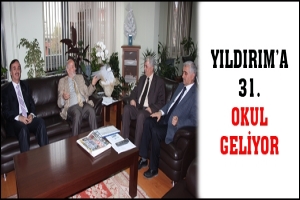 YILDIRIM'A 31. OKUL GELİYOR