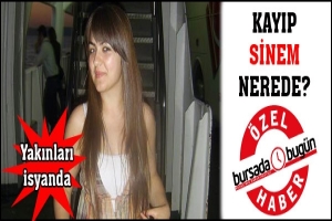 KAYIP SİNEM YURDANUR NEREDE?