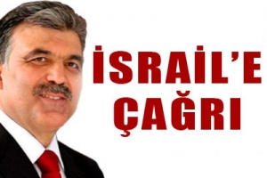 G&Uuml;L'DEN İSRAİL'E &Ccedil;AĞRI