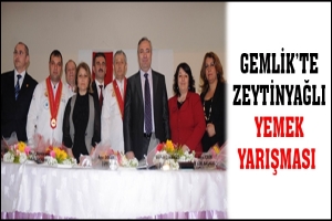 GEMLİK'TE ZEYTİNYAĞLI YEMEK YARIŞMASI
