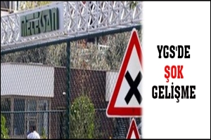 YGS'DE ŞOK GELİŞME