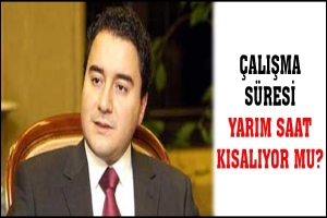 &Ccedil;ALIŞMA S&Uuml;RESİ YARIM SAAT KISALIYOR MU?