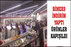 BİMEKS İNDİRİM YAPTI, &Uuml;R&Uuml;NLER KAPIŞILDI