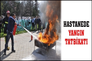 HASTANE PERSONELİNE YANGIN TATBİKATI