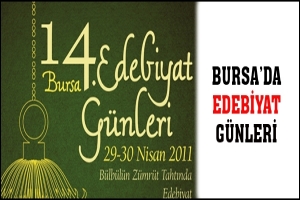 BURSA'DA EDEBİYAT G&Uuml;NLERİ
