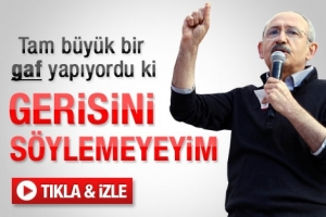 KILI&Ccedil;DAROĞLU'NDAN BİR GAF DAHA