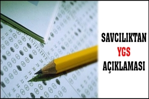 SAVCILIKTAN YGS A&Ccedil;IKLAMASI