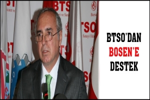 BTSO'DAN BOSEN AŞ.'YE DESTEK