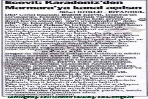 ECEVİT PROJEYİ 17 YIL &Ouml;NCE A&Ccedil;IKLAMIŞ