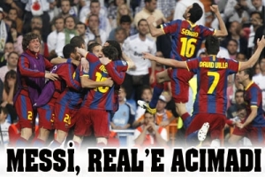 MESSİ REAL'E ACIMADI