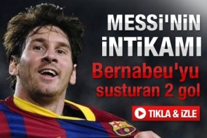 MESSİ'NİN İNTİKAMI
