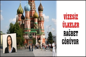VİZESİZ &Uuml;LKELER RAĞBET G&Ouml;R&Uuml;YOR