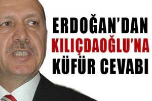 KILI&Ccedil;DAROĞLU'NA K&Uuml;F&Uuml;R CEVABI