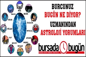 BURCUNUZ BUG&Uuml;N NE DİYOR?