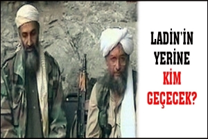 LADİN'İN YERİNE KİM GE&Ccedil;ECEK?