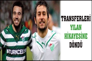 TRANSFERLERİ YILAN HİKAYESİNE D&Ouml;ND&Uuml;