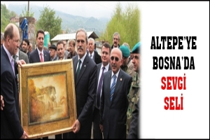 ALTEPE'YE BOSNA'DA SEVGİ SELİ