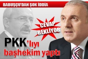 KILI&Ccedil;DAROĞLU PKK'LIYI BAŞHEKİM OLARAK ATADI